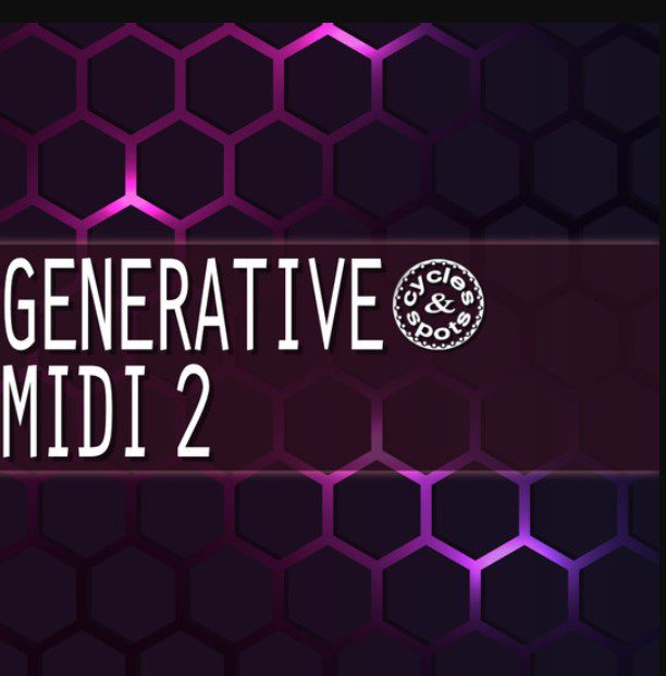 Cycles & Spots Generative MIDI 2