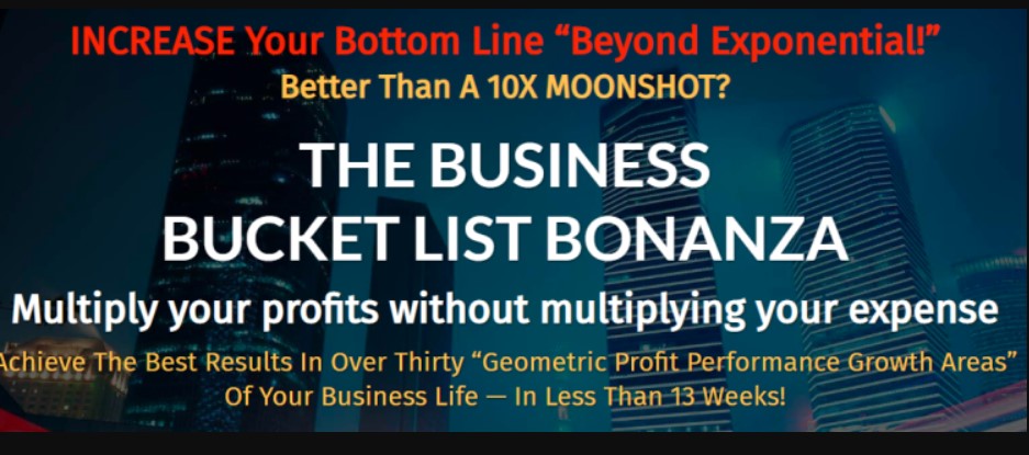 Jay Abraham – Beyond Exponential Business Bucket List Bonanza