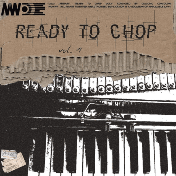 Noway Ready to chop Vol.1