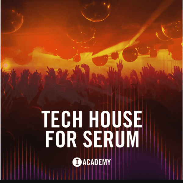 Toolroom Academy Tech House for Serum