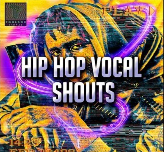 Toolbox Samples Hip Hop Vocal Shouts