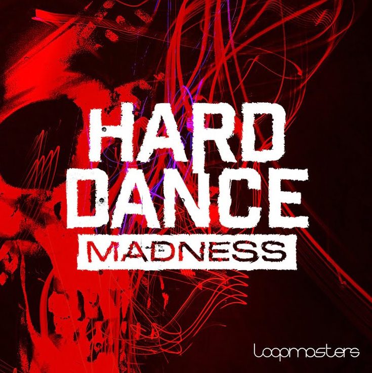 Loopmasters Hard Dance Madness