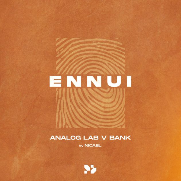 Nicael ENNUI by Nicael (Analog Lab Bank)