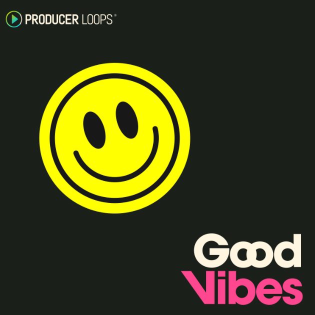 Producer Loops Good Vibes