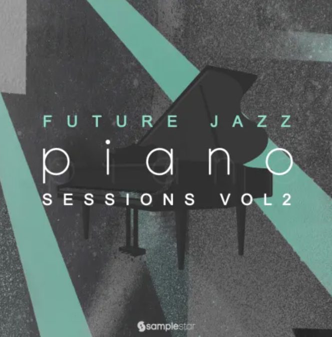 Samplestar Future Jazz Piano Sessions V2