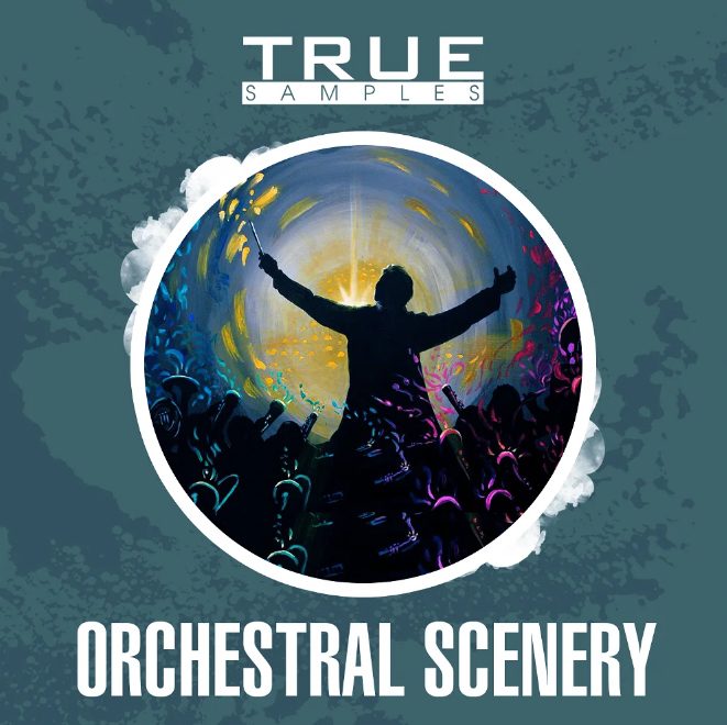 True Samples Orchestral Scenery