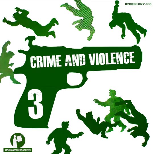 Boom Bap Labs Strongarm Productions Crime And Violence 3