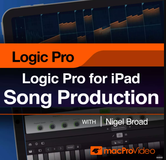 Ask Video Logic Pro for iPad 201: Create a Song Logic Pro for iPad