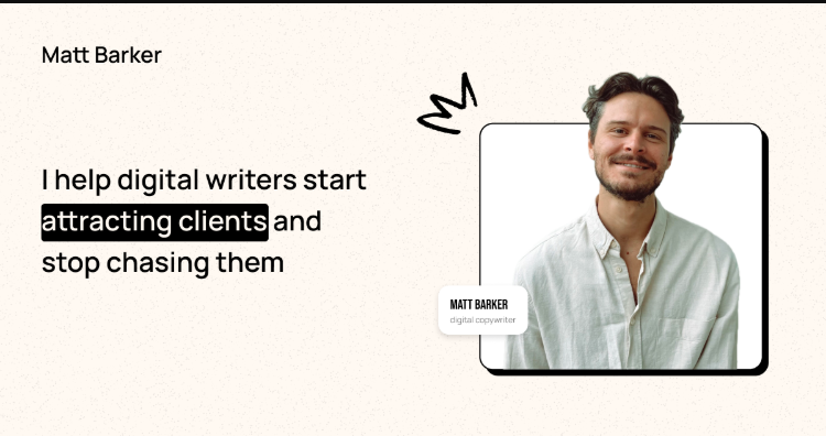 Matt Barker – The Digital Copywriter – Stop chasing Clients