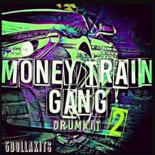 5DOLLAKITS Money Train Gang 2