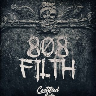 Certified Audio 808 Filth