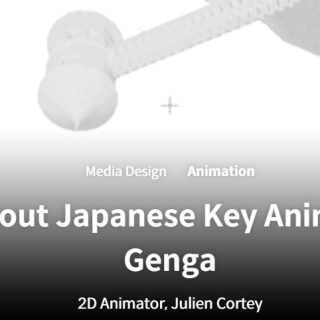 Coloso – All About Japanese Key Animation: Genga with Julien Cortey