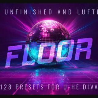 Luftrum & The Unfinished Floor v1.0.2 for U-he Diva