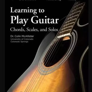 TTC Learning to Play Guitar: Chords, Scales, and Solos TUTORiAL