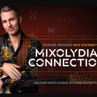 Truefire Rick Stickney's Mixolydian Connections