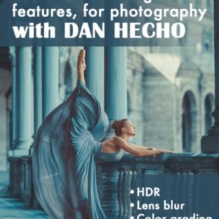 PhotoWhoa – Masterclass: New Lightroom Features Workflow By Dan Hecho