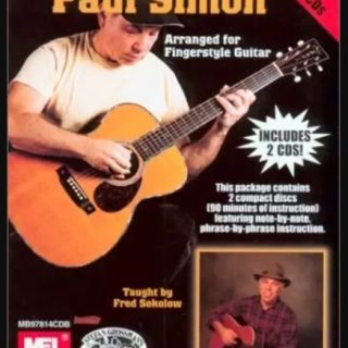 Fred Sokolow The Music of Paul Simon Arranged for Fingerstyle Guitar