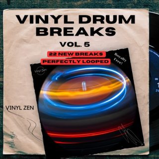 Vinyl Zen Vinyl Drum Breaks Vol. 5 (22 Drum Breaks Perfectly Looped)