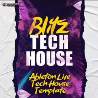 Innovation Sounds Blitz Ableton 11 Tech House Template